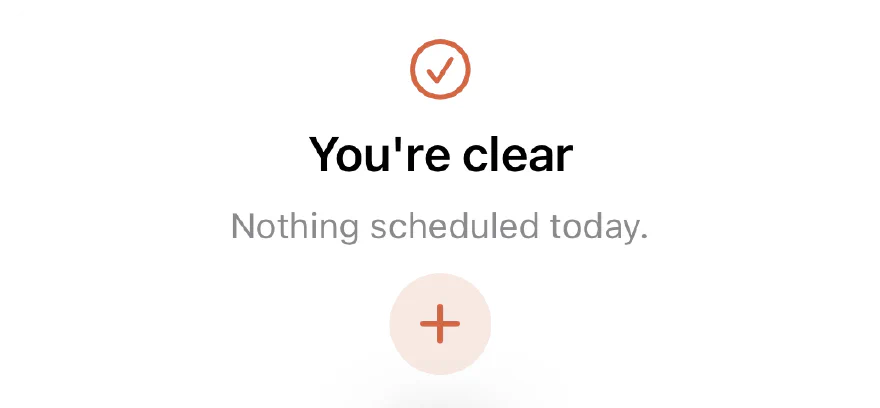 jaydo's home-screen widget at the end of the day, reading You're clear, nothing scheduled today.
